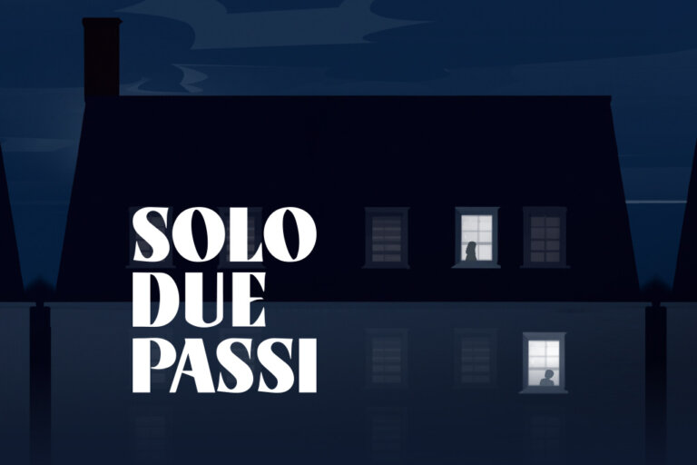 Solo due passi - Spettacolo teatrale